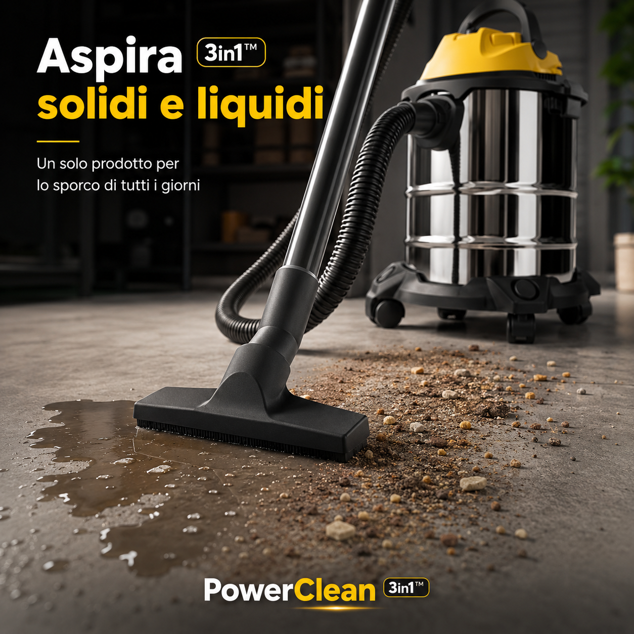 PowerClean 3in1™ – Aspiratore Solidi e Liquidi per Casa, Auto e Sporco Difficile